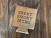 Great Smoky Mtns Text Drink Holder