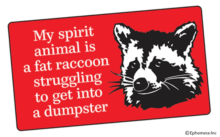 Spirit Animal Sticker - Nothing Too Fancy