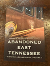 Abandoned East Tennessee Book