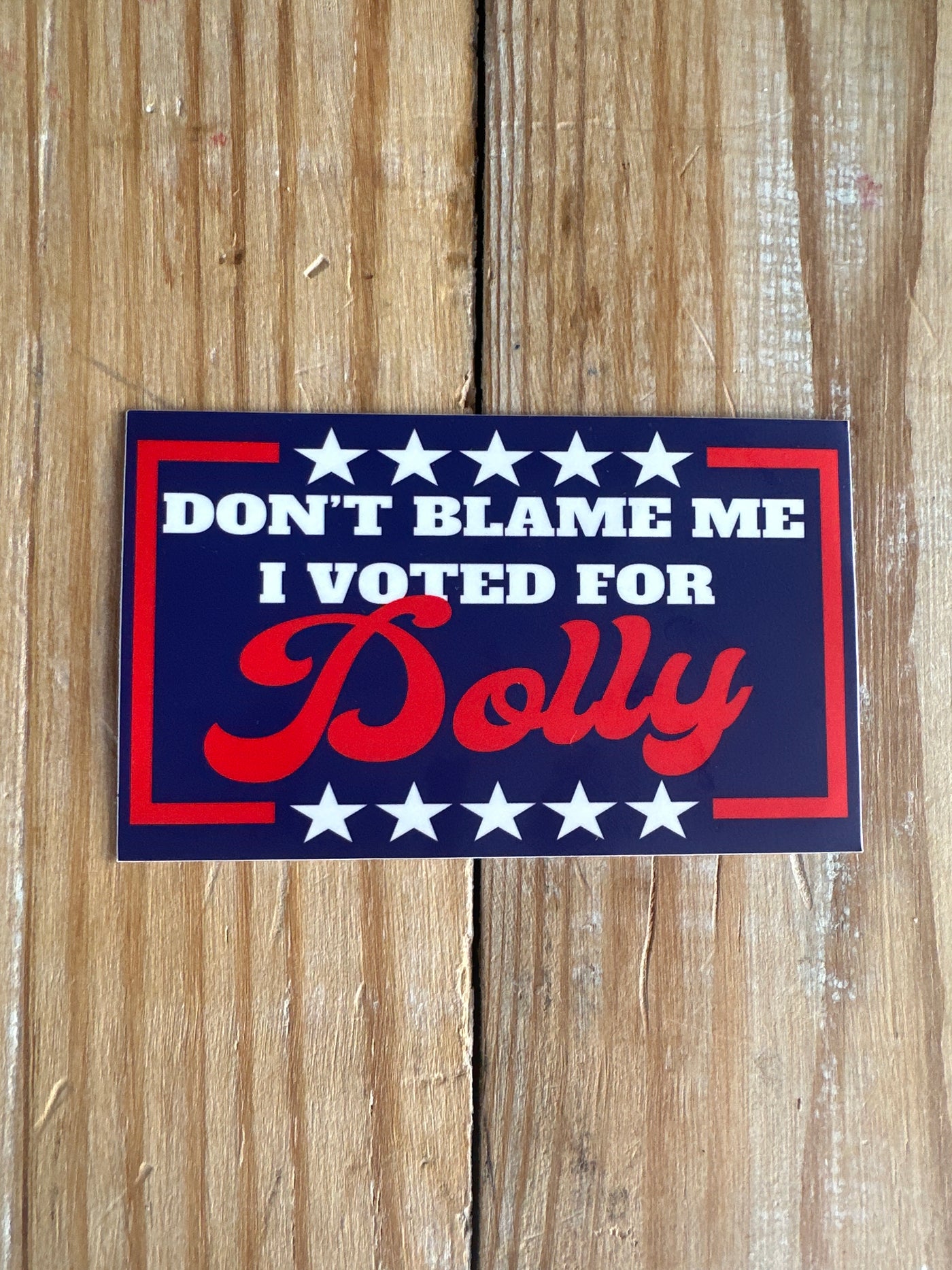 Don't Blame Me Sticker