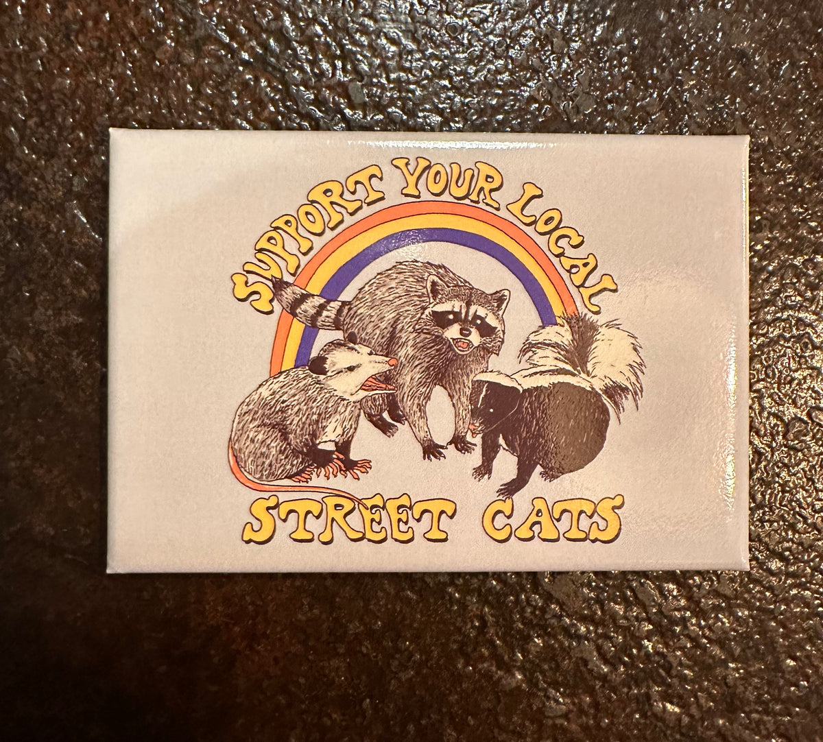 Support Your Local Magnet