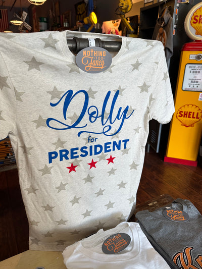 Dolly For President - SALE!