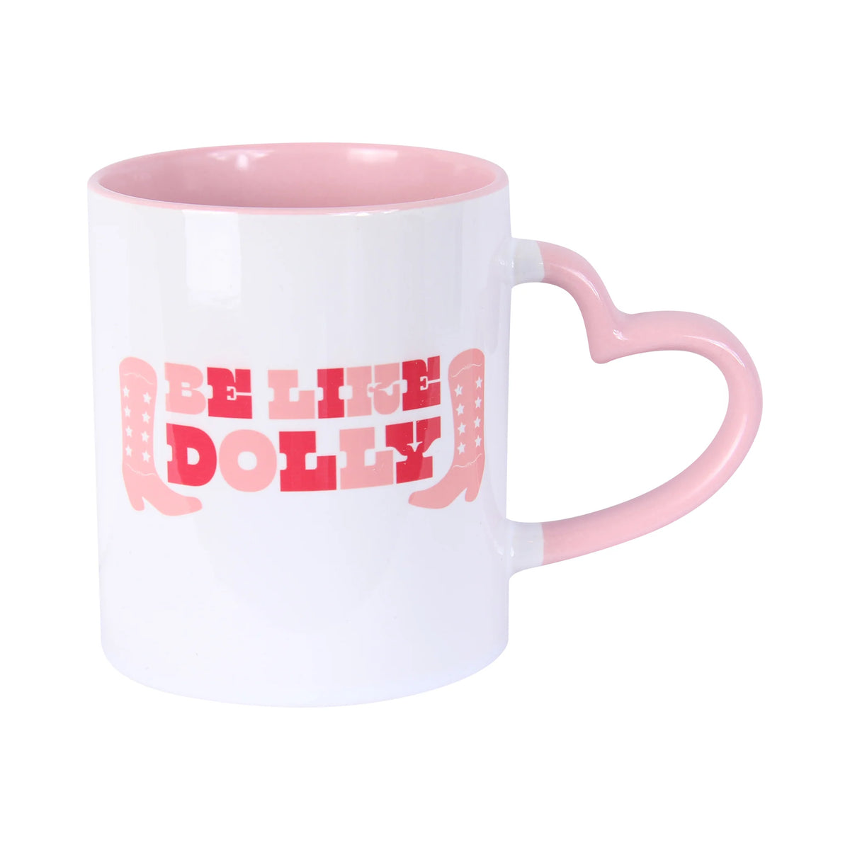 Be Like Dolly Heart Coffee Mug