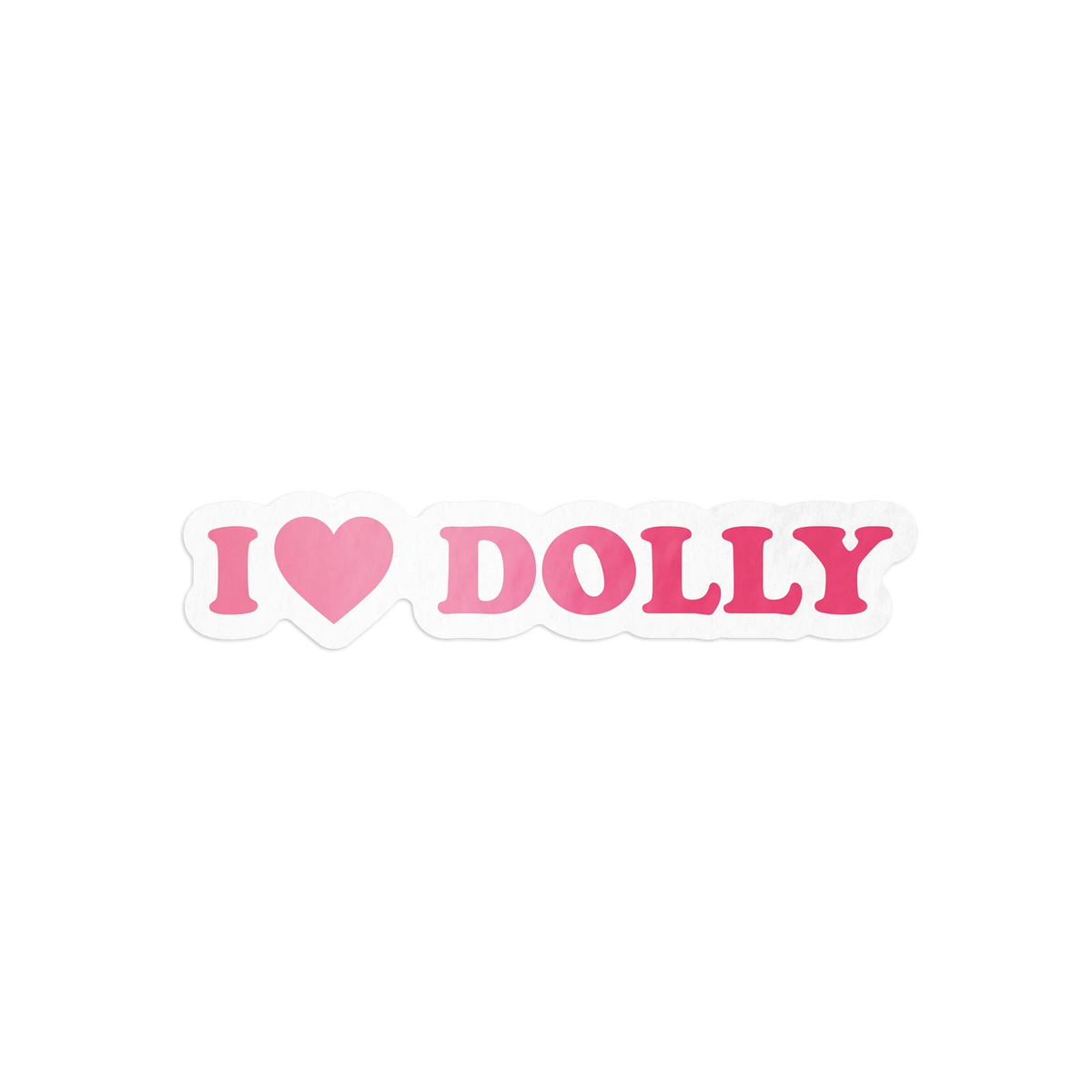 I Love Dolly Sticker