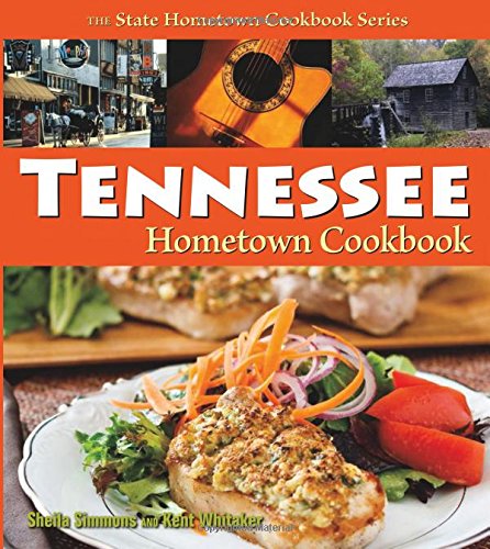 Tennessee Hometown Cookbook