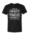 TN Whiskey  T-Shirt - Nothing Too Fancy