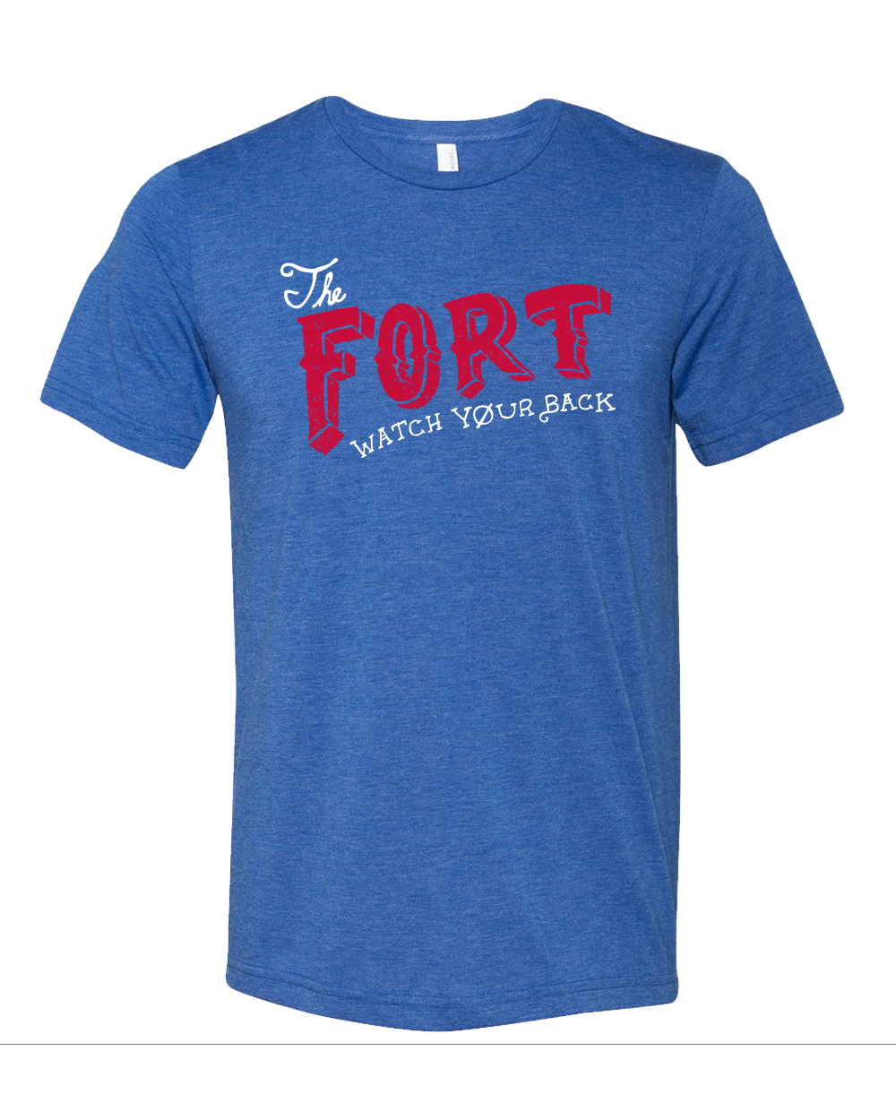 The Fort "Watch Your Back"