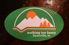 Nothing Too Fancy Mountains Magnet  Magnet - Nothing Too Fancy